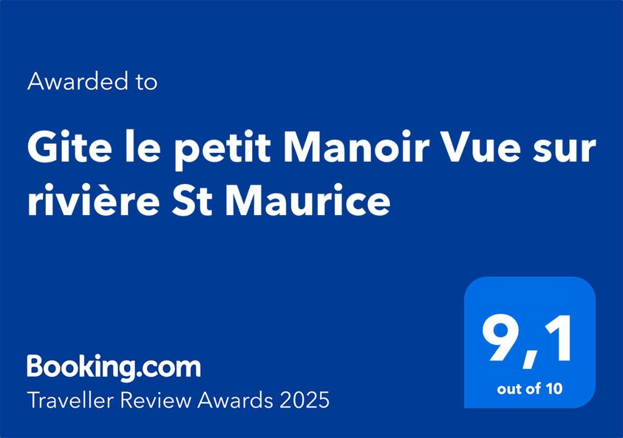 Le Petit Manoir Spa Et Vue Sur Riviere St Maurice Grandes Piles Exterior photo